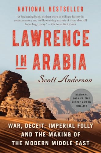 Lawrence in Arabia: War, Deceit, Imperial Folly and the Making of the Modern Middle East von Anchor Books